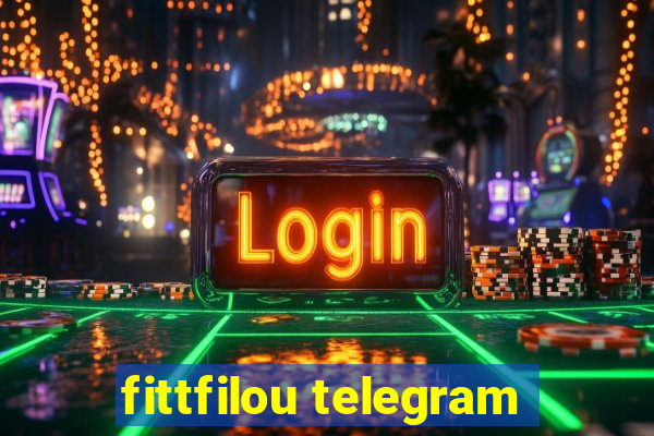 fittfilou telegram